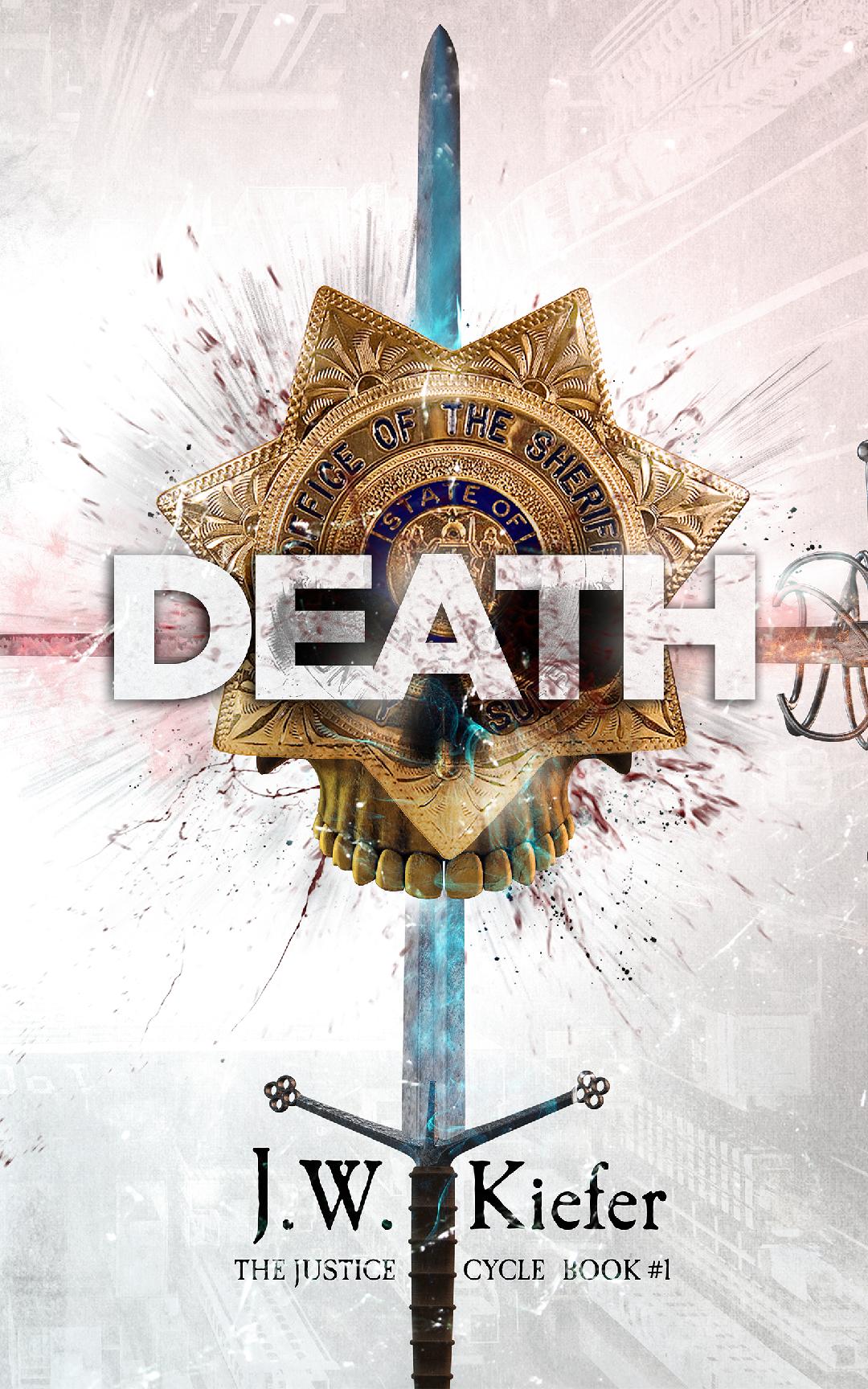 Book cover: Death, Book One of the Justice Cycle